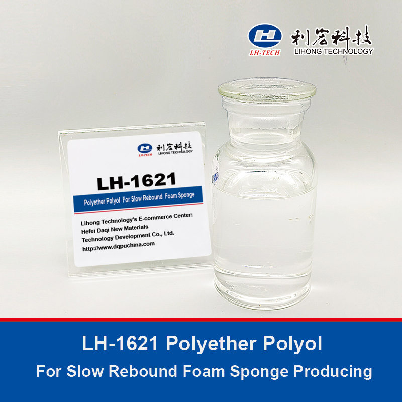 LH-1621 Polyether Polyol  For Slow Rebound Foam Sponge Producing Such As ultra-soft sponge